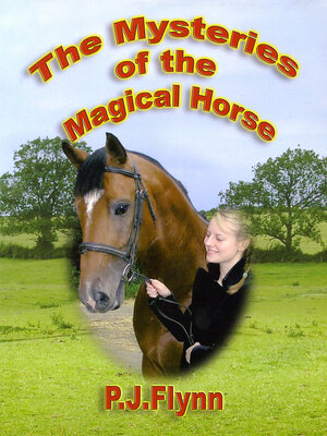 cover image of The Mysteries of the Magical Horse
